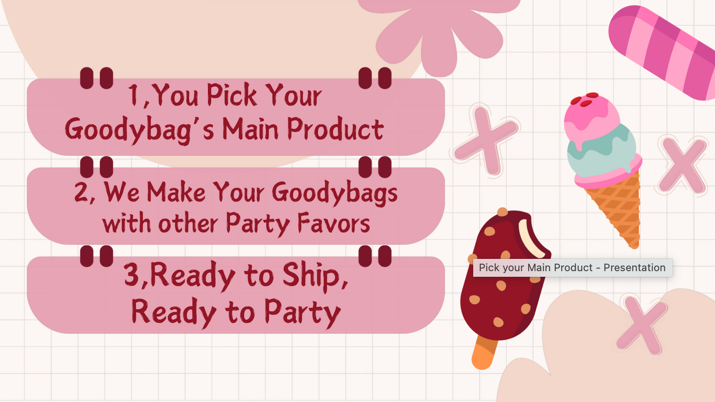 Exclusive Goody Bags